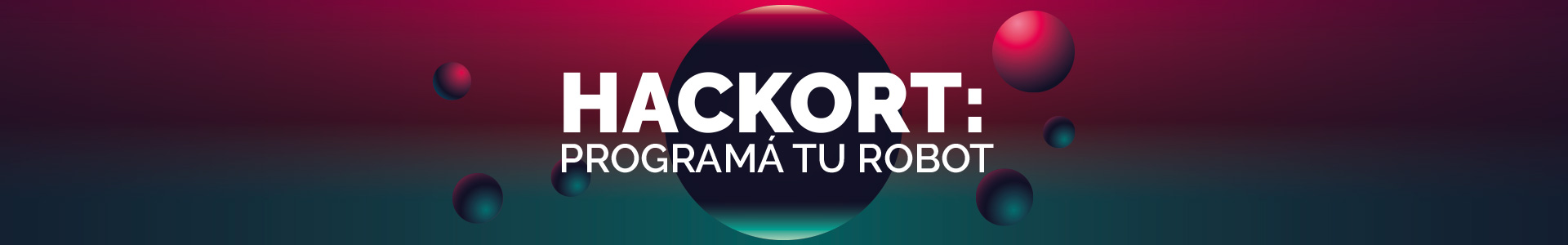 HackORT: Programá tu Robot - Universidad ORT Uruguay